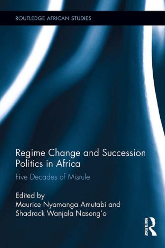 Regime Change and Succession Politics in Africa