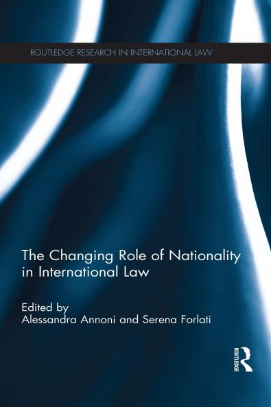 Changing Role of Nationality in International Law