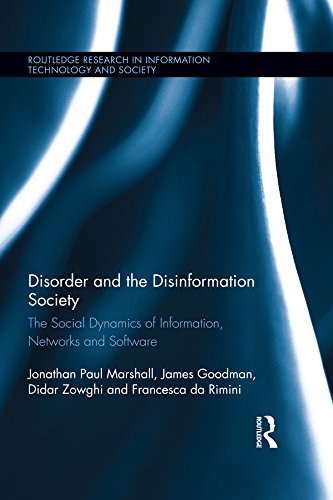 Disorder and the Disinformation Society