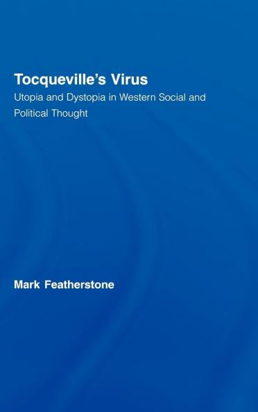 Tocqueville's Virus