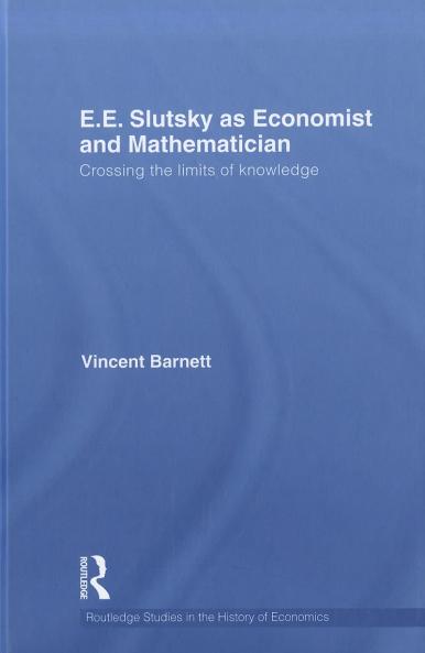 E.E. Slutsky as Economist and Mathematician