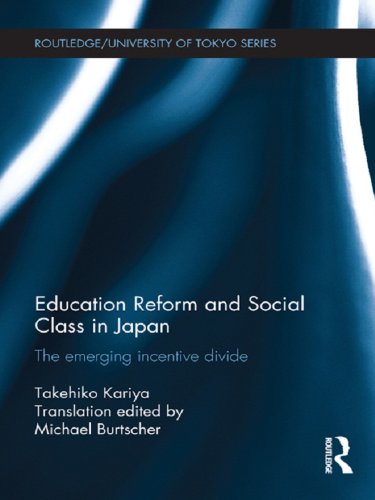 Education Reform and Social Class in Japan