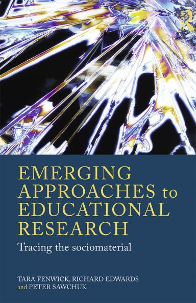 Emerging Approaches to Educational Research