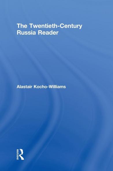 Twentieth Century Russia Reader