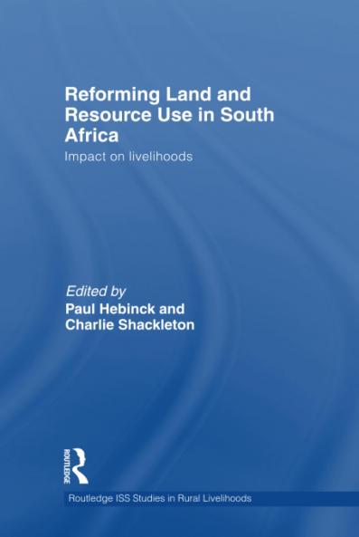 Reforming Land and Resource Use in South Africa