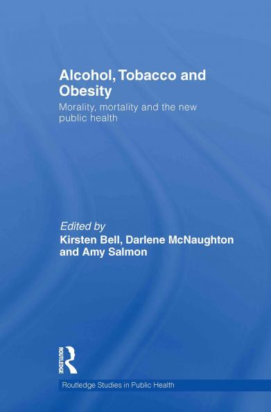 Alcohol Tobacco and Obesity