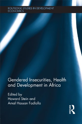Gendered Insecurities Health and Development in Africa