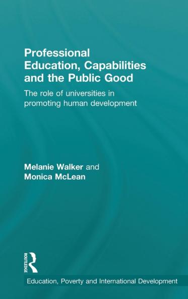 Professional Education Capabilities and the Public Good