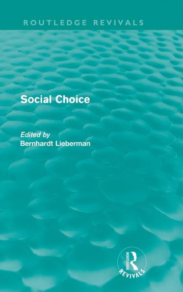 Social Choice (Routledge Revivals)