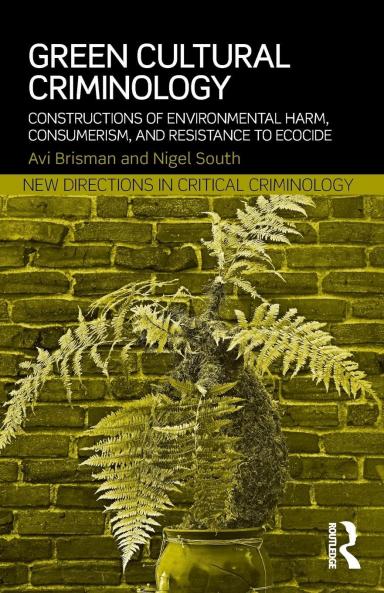 Green Cultural Criminology