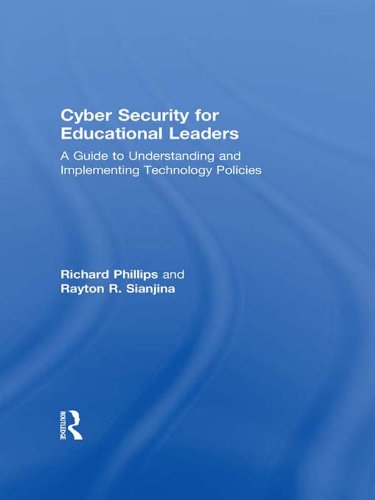 Cyber Security for Educational Leaders
