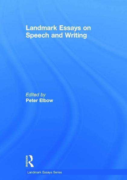 Landmark Essays on Speech and Writing