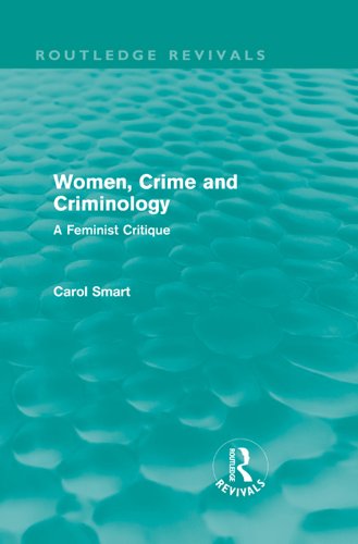Women Crime and Criminology (Routledge Revivals)
