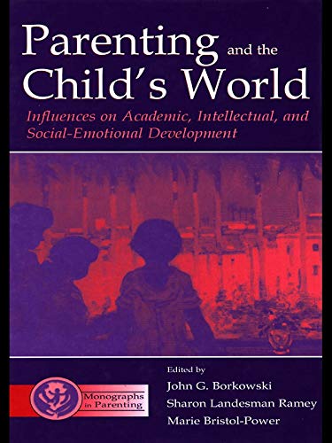Parenting and the Child's World
