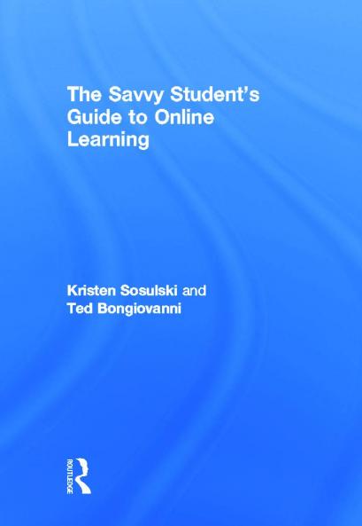 Savvy Student's Guide to Online Learning
