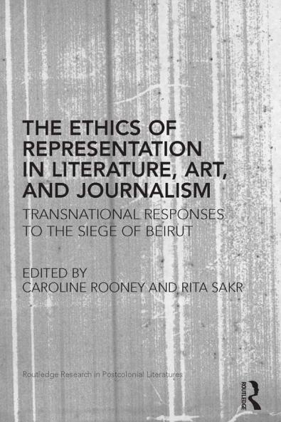 Ethics of Representation in Literature Art and Journalism