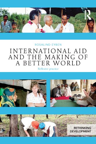 International Aid and the Making of a Better World