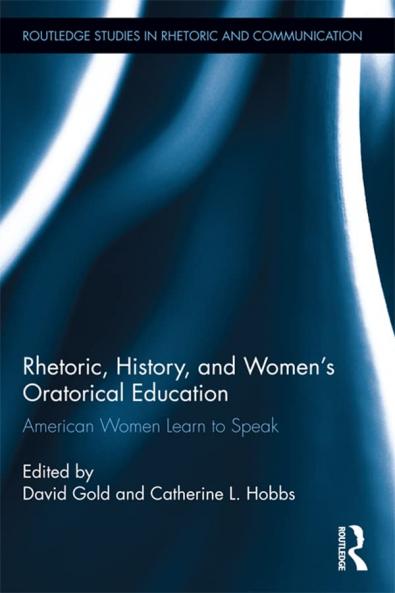 Rhetoric History and Women's Oratorical Education