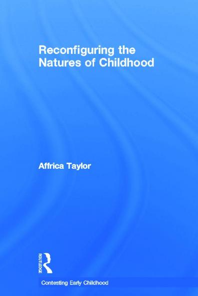 Reconfiguring the Natures of Childhood