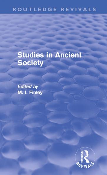 Studies in Ancient Society (Routledge Revivals)