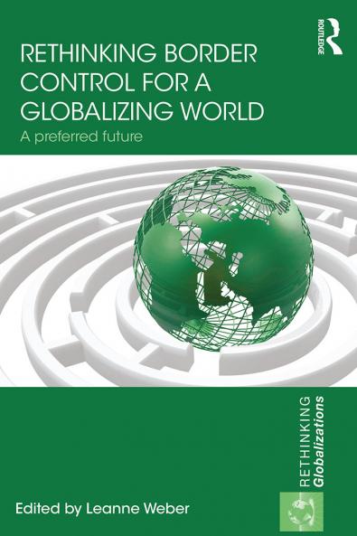 Rethinking Border Control for a Globalizing World