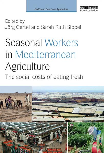 Seasonal Workers in Mediterranean Agriculture
