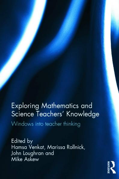 Exploring Mathematics and Science Teachers' Knowledge