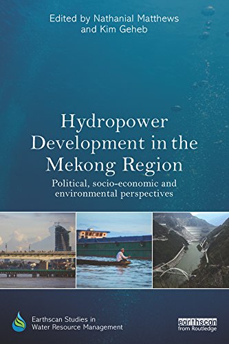 Hydropower Development in the Mekong Region