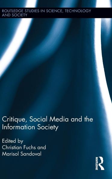 Critique Social Media and the Information Society