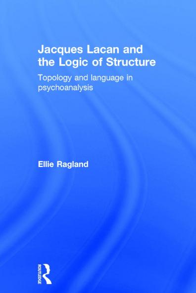 Jacques Lacan and the Logic of Structure