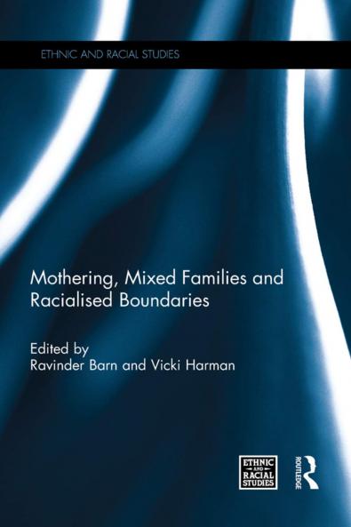 Mothering Mixed Families and Racialised Boundaries