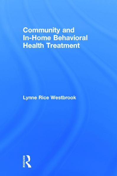 Community and In-Home Behavioral Health Treatment