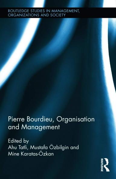 Pierre Bourdieu Organization and Management