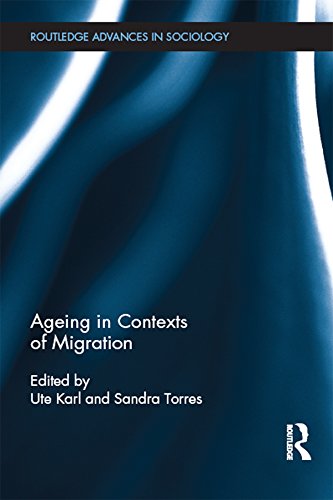 Ageing in Contexts of Migration
