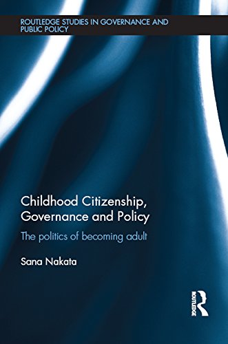 Childhood Citizenship Governance and Policy