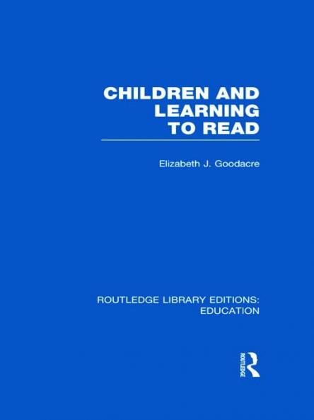 Children and Learning to Read (Rle Edu I)