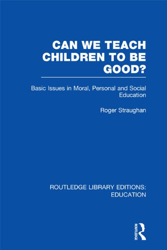 Can We Teach Children to Be Good? (Rle Edu K)