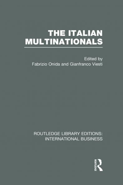 Italian Multinationals (Rle International Business)