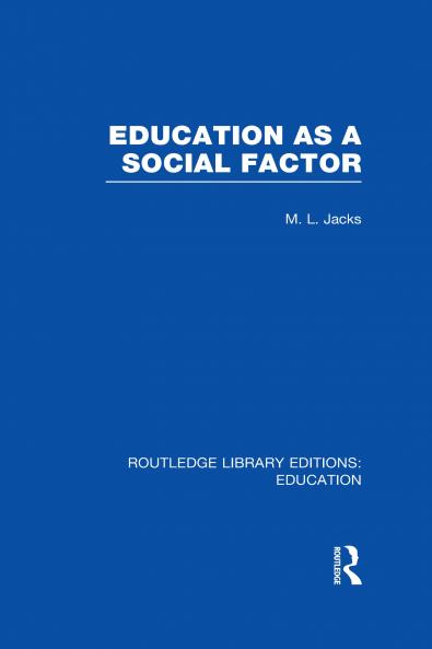 Education as a Social Factor (Rle Edu L Sociology of Education)