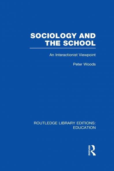 Sociology and the School (Rle Edu L)