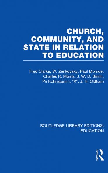 Church Community and State in Relation to Education