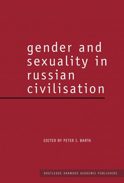 Gender and Sexuality in Russian Civilisation