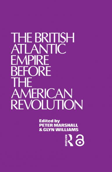 British Atlantic Empire Before the American Revolution