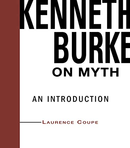 Kenneth Burke on Myth