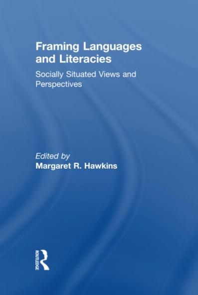 Framing Languages and Literacies