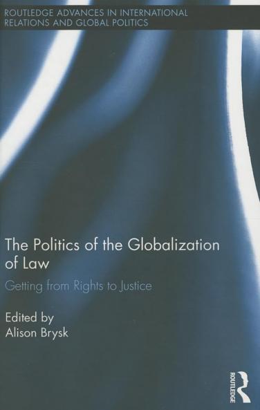 Politics of the Globalization of Law