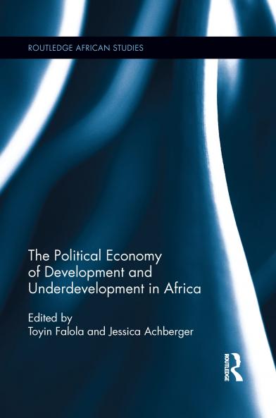 Political Economy of Development and Underdevelopment in Africa