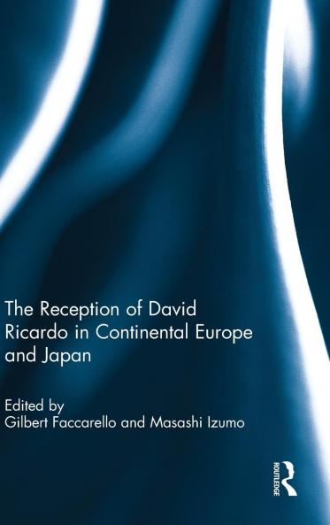Reception of David Ricardo in Continental Europe and Japan