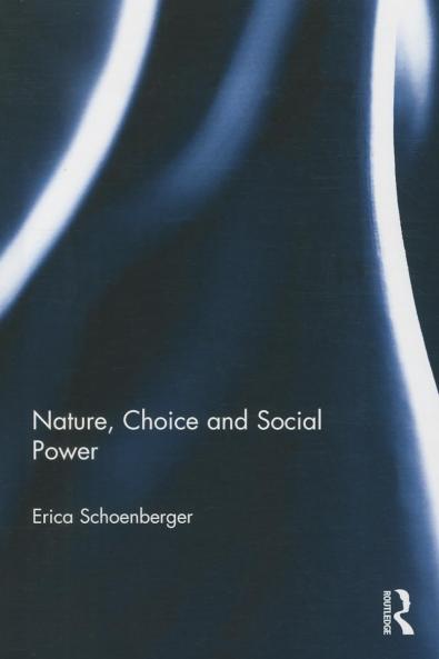 Nature Choice and Social Power
