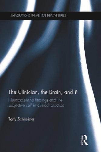 Clinician the Brain and 'I'